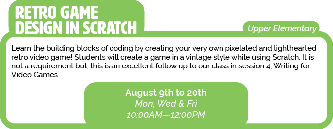 Upper Elementary,Learn the building blocks of coding by creating your very own pixelated and lighthearted retro video   